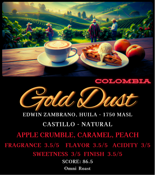 Gold Dust - Colombia