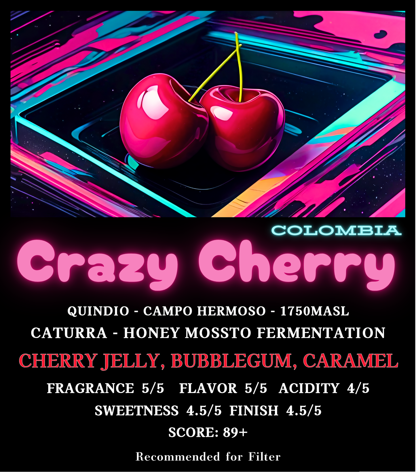Crazy Cherry - Colombia