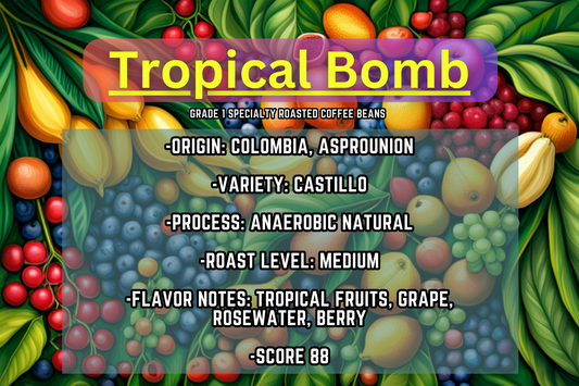 Tropical Bomb - Colombia